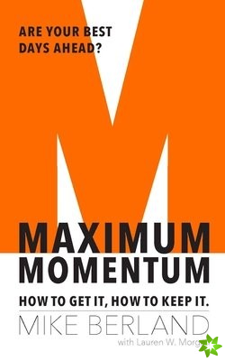 Maximum Momentum
