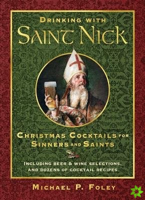 Drinking with Saint Nick