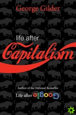 Life after Capitalism