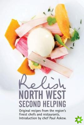 Relish North West Second Helping