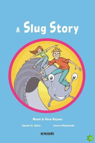 Slug Story