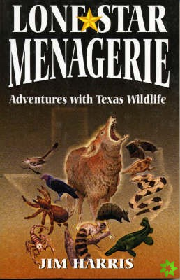 Lone Star Menagerie