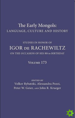 Early Mongols Language, Culture and History