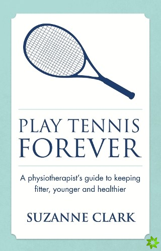 Play Tennis Forever