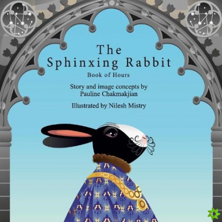Sphinxing Rabbit: Book of Hours