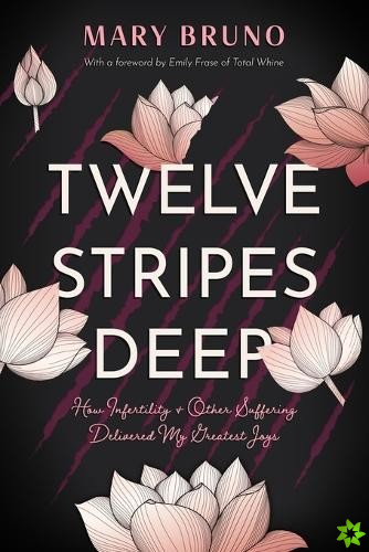 Twelve Stripes Deep