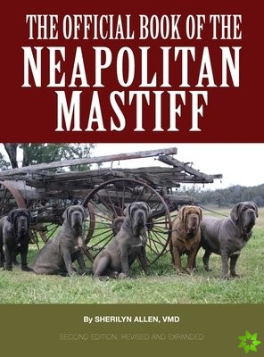 Official Book of the Neapolitan Mastiff