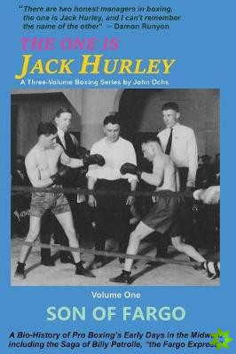 One Is Jack Hurley, Volume One