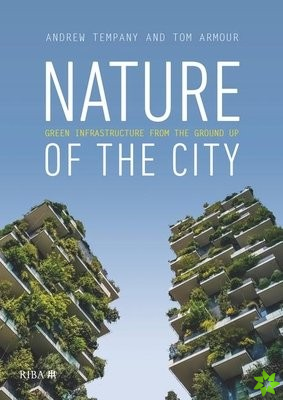 Nature of the City