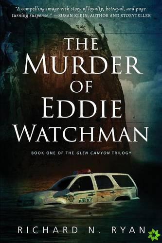 Murder of Eddie Watchman