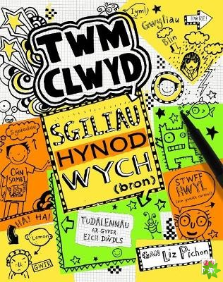 Cyfres Twm Clwyd: 9. Sgiliau Hynod Wych