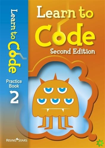 Learn to Code Practice Book 2 Second Edition
