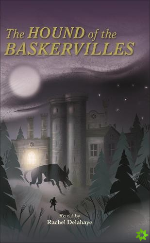 Reading Planet - Conan Doyle - Hound of the Baskervilles - Level 8: Fiction (Supernova)