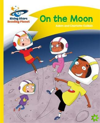 Reading Planet - On the Moon - Yellow: Comet Street Kids