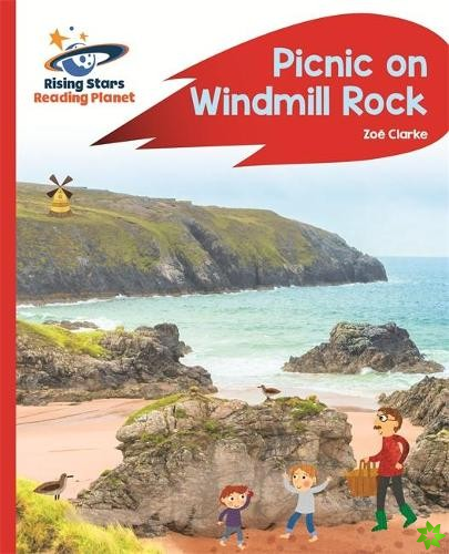 Reading Planet - Picnic on Windmill Rock - Red A: Rocket Phonics