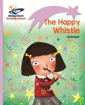 Reading Planet - The Happy Whistle - Lilac: Lift-off