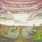 Southeast Asian Historiography: Unravelling the Myths