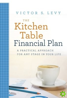 Kitchen Table Financial Plan