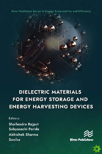 Dielectric Materials for Energy Storage and Energy Harvesting Devices