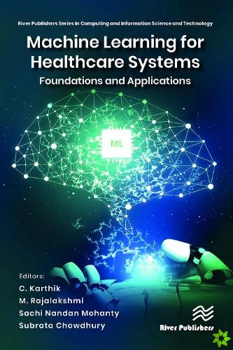 Machine Learning for Healthcare Systems