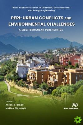 Peri-urban Conflicts and Environmental Challenges