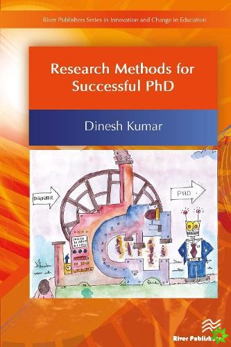 Research Methods for Successful PhD