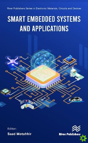 Smart Embedded Systems and Applications