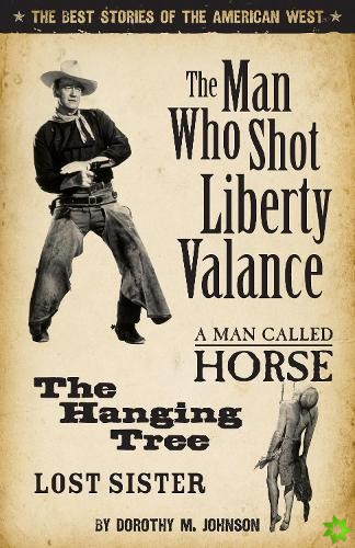 Man Who Shot Liberty Vallance