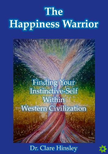 Happiness Warrior