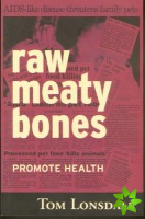 Raw Meaty Bones