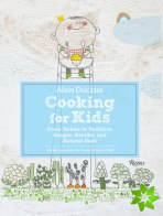 Alain Ducasse Cooking for Kids