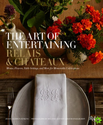 Art of Entertaining Relais & Chateaux