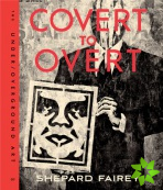 Covert to Overt