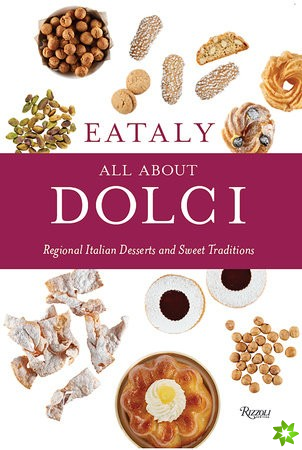 Eataly: All About Dolci