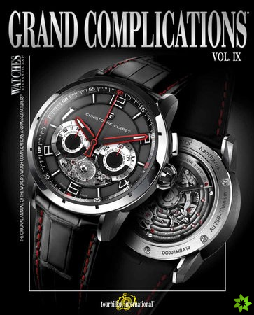 Grand Complications Volume IX