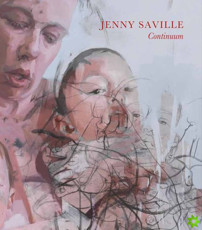 Jenny Saville Continuum