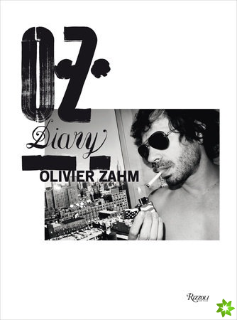 O.Z.: Olivier Zahm