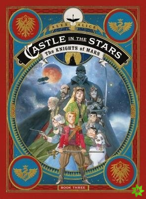 Castle in the Stars: The Knights of Mars