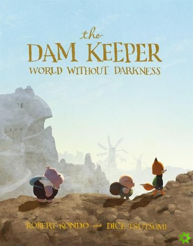 Dam Keeper: World Without Darkness