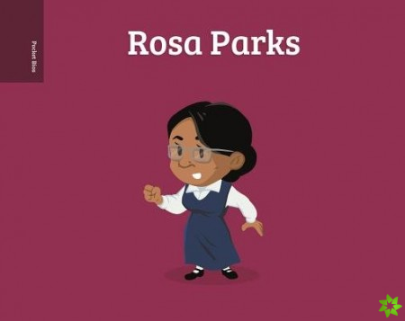 Pocket Bios: Rosa Parks