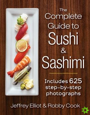 Complete Guide to Sushi and Sashimi