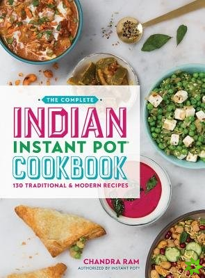 Complete Indian Instant Pot Cookbook