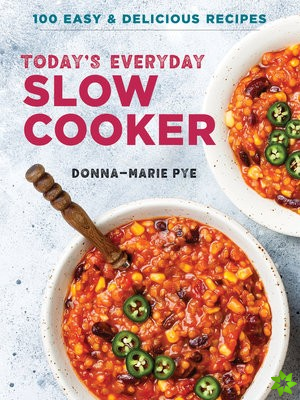 Today's Everyday Slow Cooker