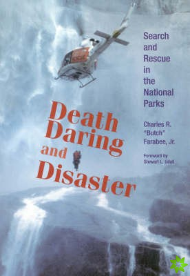 Death, Daring and Disaster