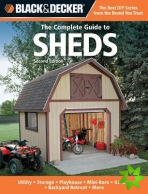 Complete Guide to Sheds (Black & Decker)