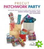 Precut Patchwork Party