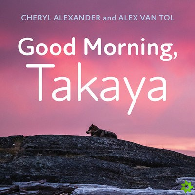 Good Morning, Takaya