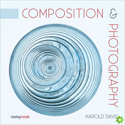 Composition & Photography