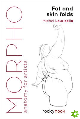 Morpho: Fat and Skin Folds