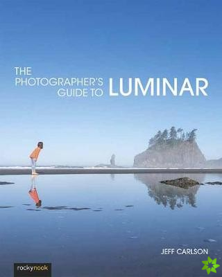 Photographer's Guide to Luminar